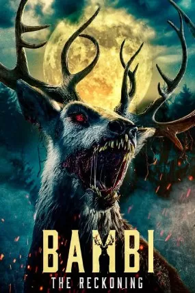 Bambi: The Reckoning izle
