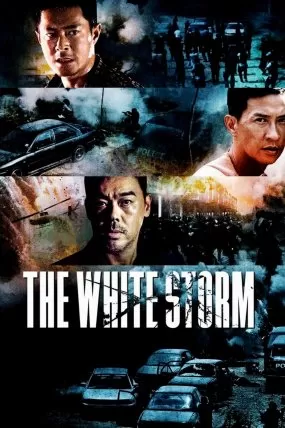 The White Storm izle