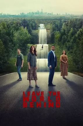 Dünyayı Ardında Bırak izle