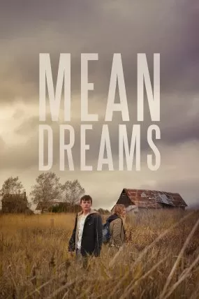 Mean Dreams izle