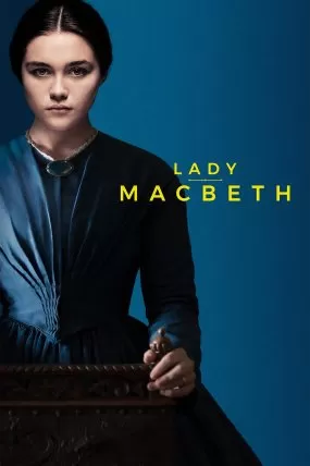 Lady Macbeth izle