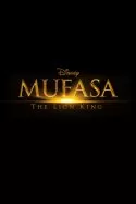 Mufasa: The Lion King izle