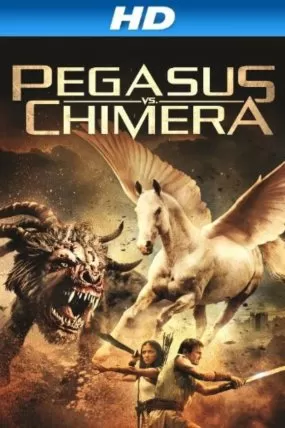 Pegasus Vs. Chimera izle