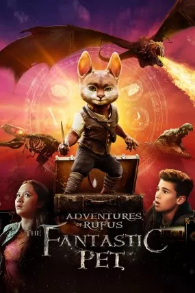 Rufus'un Maceraları: Fantastik Hayvanlar izle