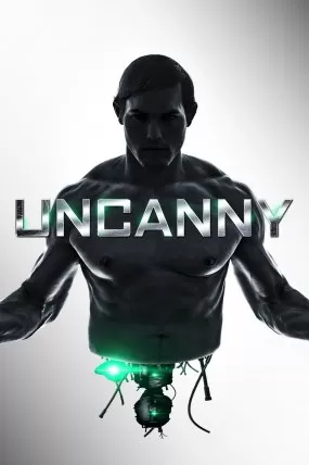 Uncanny izle
