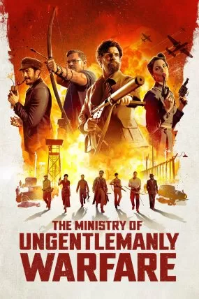 The Ministry of Ungentlemanly Warfare izle