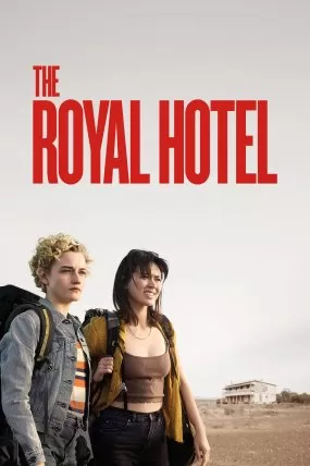 The Royal Hotel izle