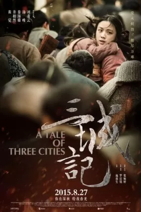 A Tale of Three Cities izle