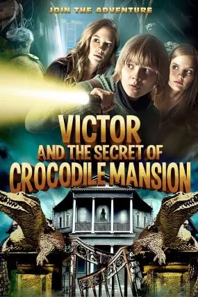 Victor ve Timsah Konağının Sırrı izle